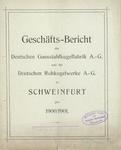 Vorschaubild von Geschäfts-Bericht der Deutschen Gussstahlkugel- und Maschinenfabrik AG zu Schweinfurt a.M., vormals Fries & Höpflinger