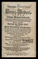 Des Pfältzischen Robinsons und Kreutz-Bruders, Herrn Johann Michael Heberers ... Vortrab oder Erster Theil