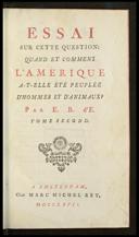 [Essai sur cette question: Quand et comment l'Amérique a-t-elle été peuplée d'hommes et d'animaux?]