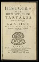 Histoire des deux conquérans Tartares qui ont subjugué la Chine