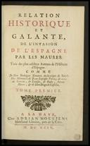 [Relation historique et galante, de l'invasion de l'Espagne par les Maures]