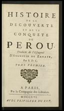[Histoire de la découverte et de la conquête du Pérou]