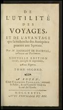 [De L'Utilité Des Voyages Et De L'Avantage que la recherche des Antiquitez procure aux sçavans]