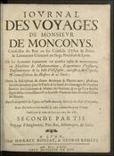[Iovrnal Des Voyages De Monsievr De Monconys, Conseiller du Roy ...]